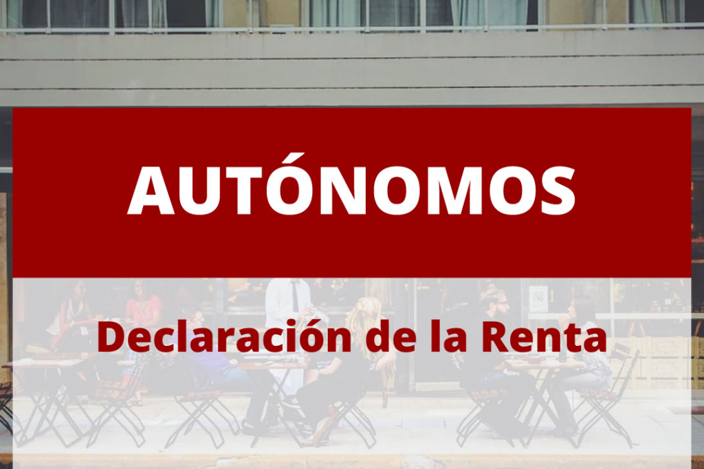 ¿Cuál es la declaración de la renta para autónomos?