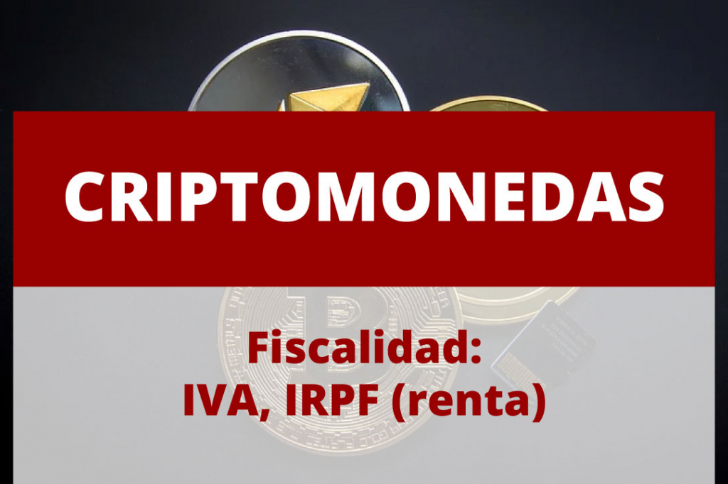 Fiscalidad del bitcoin y demás criptomonedas