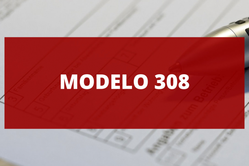 Modelo 308. Solicitud de devolución régimen especial Recargo Equivalencia y sujetos pasivos ocasionales